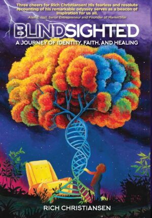 BlindSighted: A Journey of Identity, Faith, and Healing